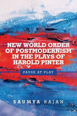 Libro New World Order Of Postmodernism In The Plays Of Ha...