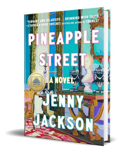 Pineapple Street, De Jenny Jackson. Editorial Pamela Dorman Books, Tapa Dura En Inglés, 2023