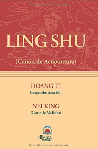 Ling Shu (canon De Acupuntura)