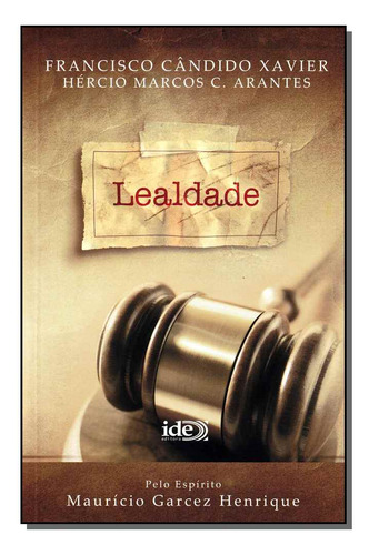 Libro Lealdade Ide De Henrique Mauricio Garcez Ide