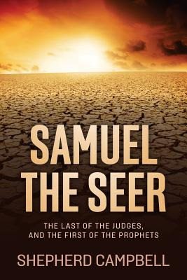 Libro Samuel The Seer: The Last Of The Judges, And The Fi...