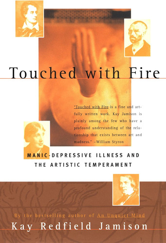 Libro: Touched With Fire: Manic-depressive Illness And The