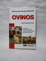 Comprar Manuales Para Educación Agropecuaria Ovinos 