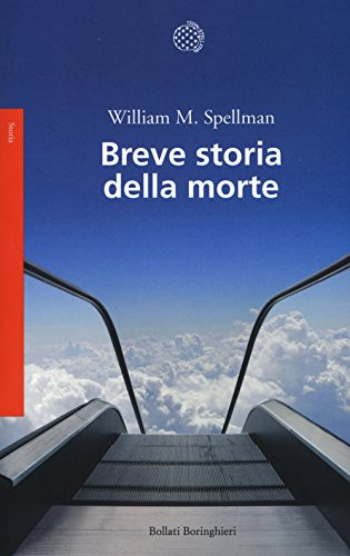 Breve Storia Della Morte -saggi Storia Filosofia E Scienze S