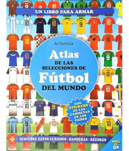 Atlas De Las Selecciones Del Futbol Del Mundo - Artemisa