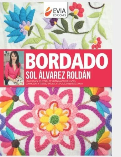 Bordado Una Cuidada Seleccion De Sus Trabajos..., De García, Hugo. Editorial Independently Published En Español