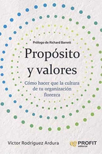 Propósito Y Valores - Metodologías Y Herramientas