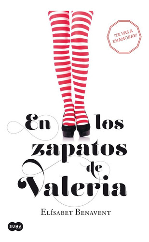 En Los Zapatos De Valeria (saga Valeria 1)  - Elísabet Benav