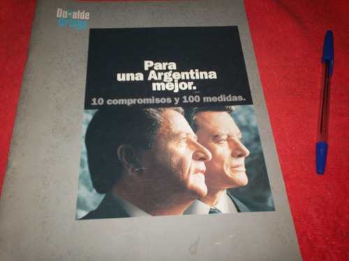 Revista Duhalde Ortega 10 Compromisos Y 100 Medidas 1999