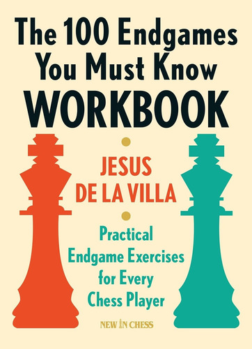 Libro The 100 Endgames You Must Know Workbook
