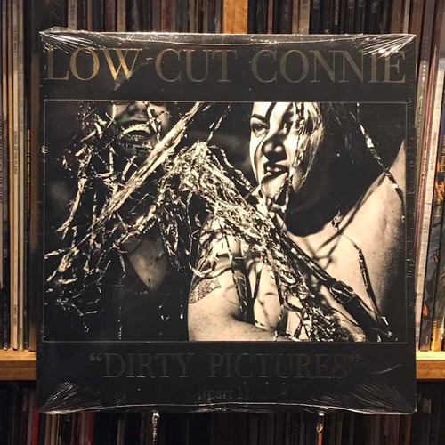 Low Cut Connie Dirty Pictures  Vinilo