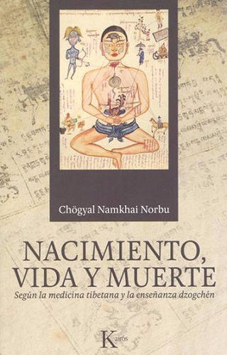 Nacimiento Vida Y Muerte - Norbu - Libro