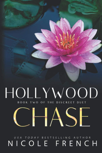 Libro: Hollywood Chase: A Secret Celebrity Romance (the Disc