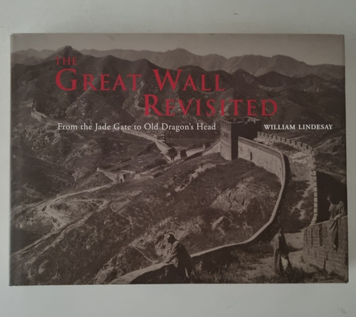 La Gran Muralla China Revisited