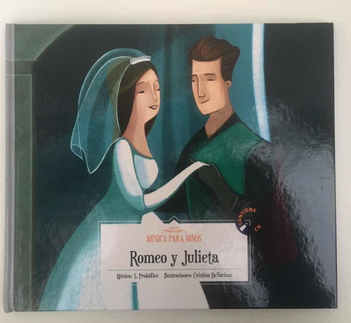 Libro Música Para Niños Romeo Y Julieta- Tapa Dura- Cd 