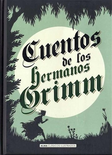 Cuentos De Los Hermanos Grimm (ilustrado)