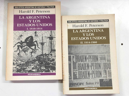 La Argentina Y Los Estados Unidos - Peter Son - Hyspamérica