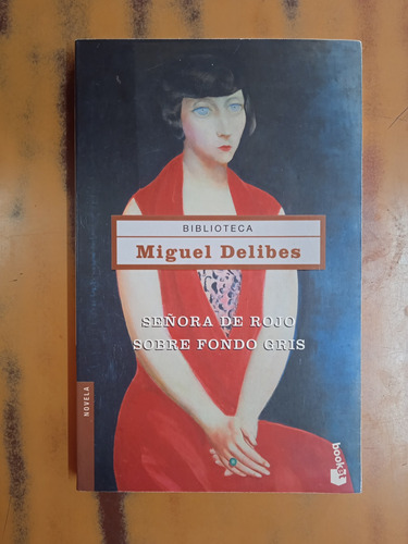 Señora De Rojo Sobre Fondo Gris-miguel Delibes