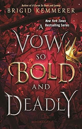 A Vow So Bold And Deadly - (libro En Inglés)