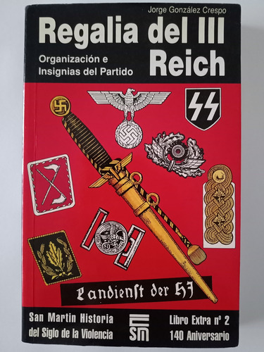  Regalía Iii Reich Editorial San Martin, Crespo