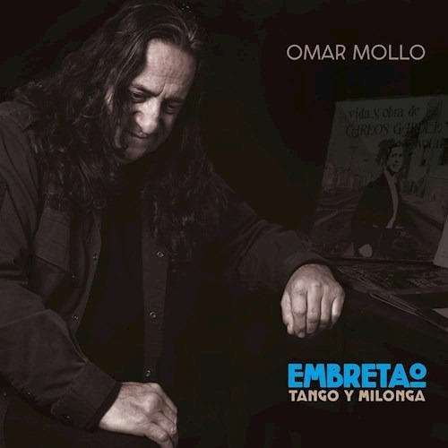 Embretao Tango Y Milonga - Mollo Omar (cd)