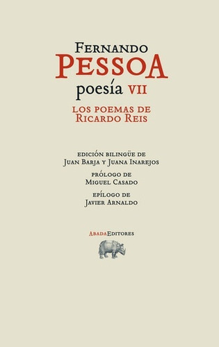 Fernando Pessoa. Poesia Vii. Los Poemas De Ricardo Reis - Fe