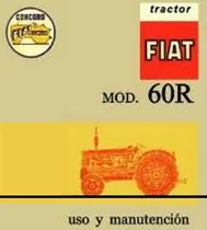 Comprar Manual De Uso Y Mantenimiento Tractor Fiat 60r