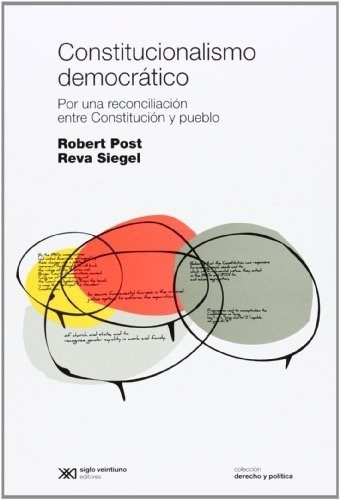 Constitucionalismo Democratico - Post, Siegel