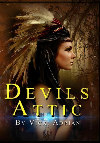 Devil's Attic, De Vicki L Adrian. Editorial On Demand Publishing Llc Create Space, Tapa Blanda En Inglés