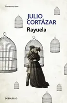 Comprar Rayuela - Julio Cortázar