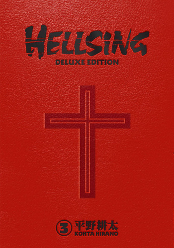 Book : Hellsing Deluxe Volume 3 - Hirano, Kohta