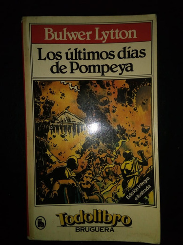 Libro Los Últimos Días De Pompeya Bulwer Lytton