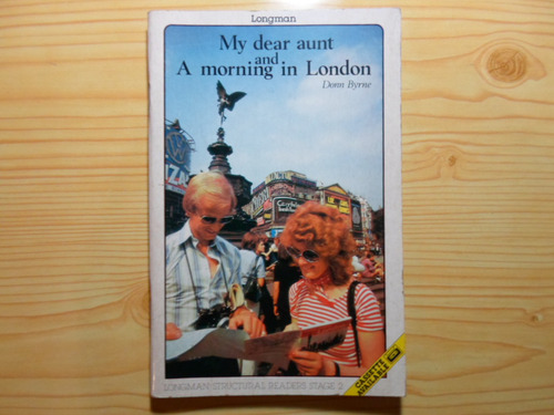 My Dear Aunt And A Morning In London - Donn Byrne
