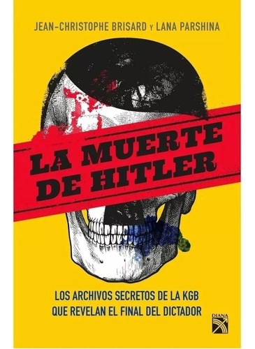 Libro La Muerte De Hitler / Jean Christophe Brisard / Diana