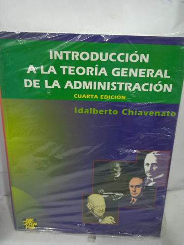 Introducción A La Teoría General De La Administración 4ed.