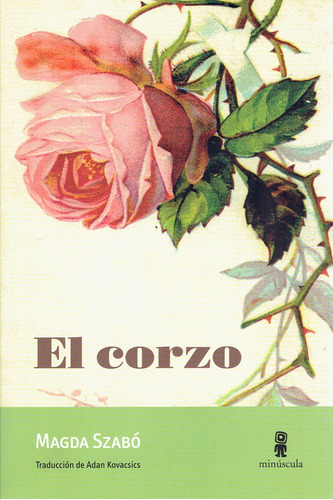 Corzo, El - Magda Szabó