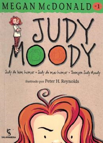 Judy Moody: Judy De Bom Humor, Judy De Mal Humor Sempre Judy