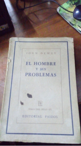 Libro El Hombre Y Sus Problemas