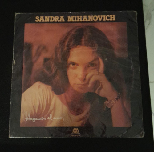 Sandra Mihanovich - Hagamos El Amor Vinilo - Lp 1983