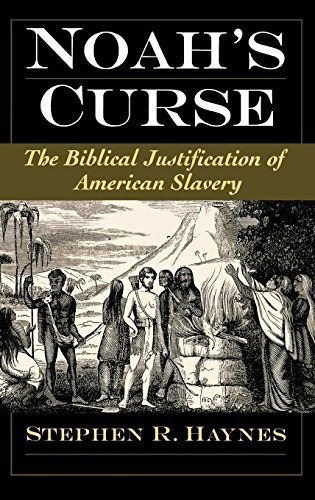 Noahs Curse : Stephen R Haynes 