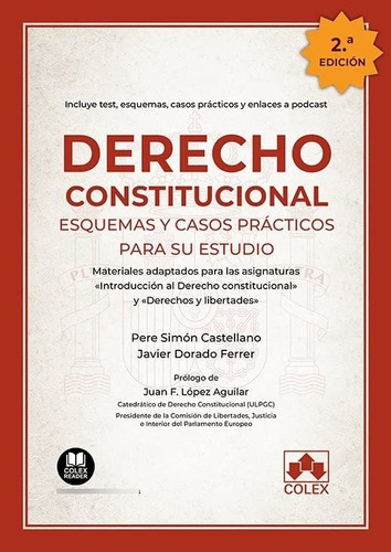 Derecho Constitucional. Esquemas Y Casos Prácticos Para Su E