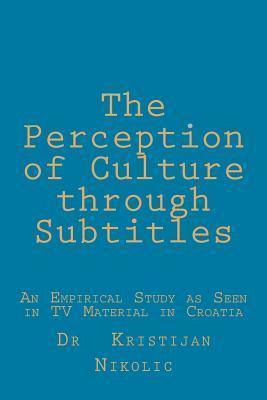 Libro The Perception Of Culture Through Subtitles : An Em...