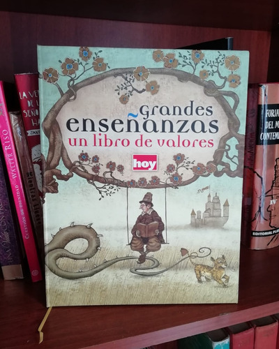 Libro En Físico Grandes Enseñanzas Un Libro De Valores.