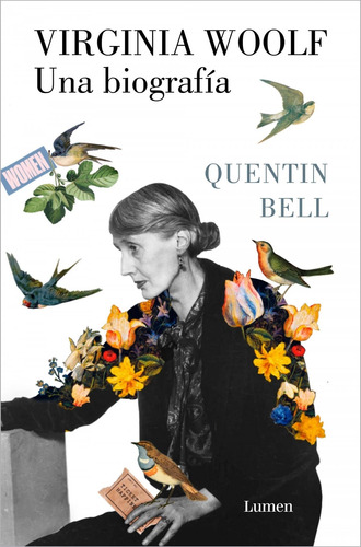 Virginia Woolf. Una Biografia Quentin Bell Lumen España