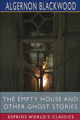 Libro The Empty House And Other Ghost Stories (esprios Cl...