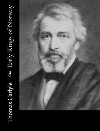 Libro Early Kings Of Norway - Thomas Carlyle