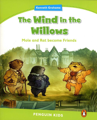 The Wind In The Willows - Level 4 - Kenneth Grahame