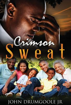 Libro Crimson Sweat: The Collector's Edition - Drumgoole ...