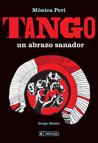 Tango Un Abrazo Sanador - Monica Peri