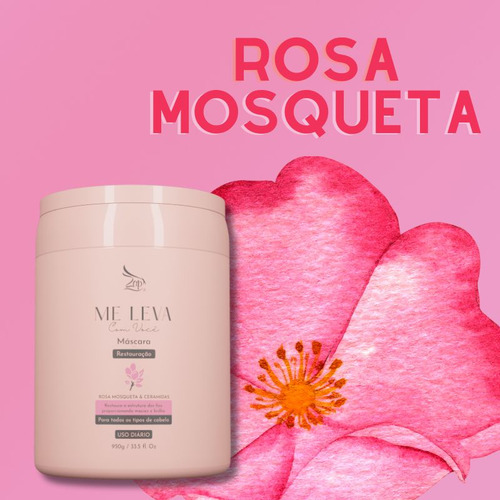 Máscara 950g Me Leva Com Você Rosa Mosqueta E Ceramidas Zap